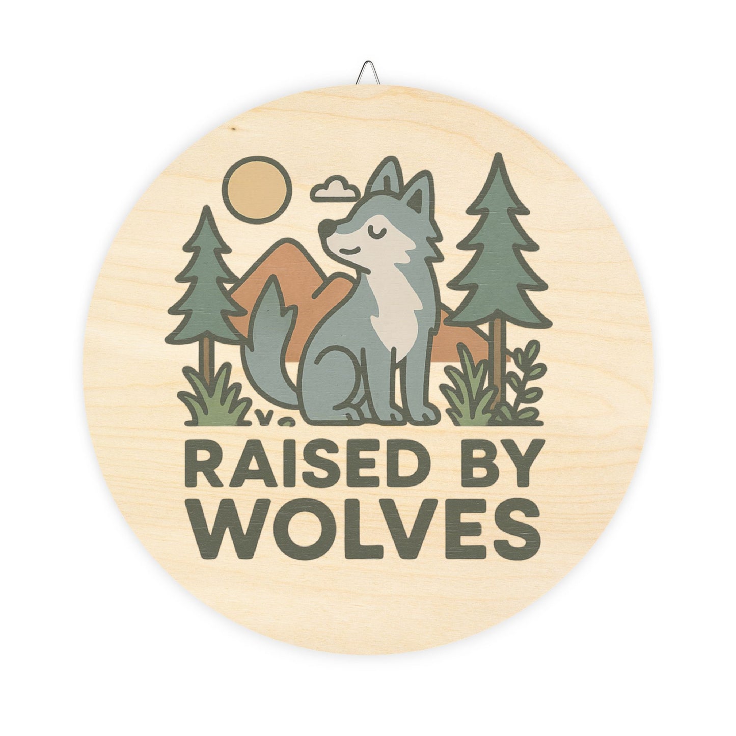 "Raised by Wolves" Baby Wolf Sign | Baltic Birch Wall Decor