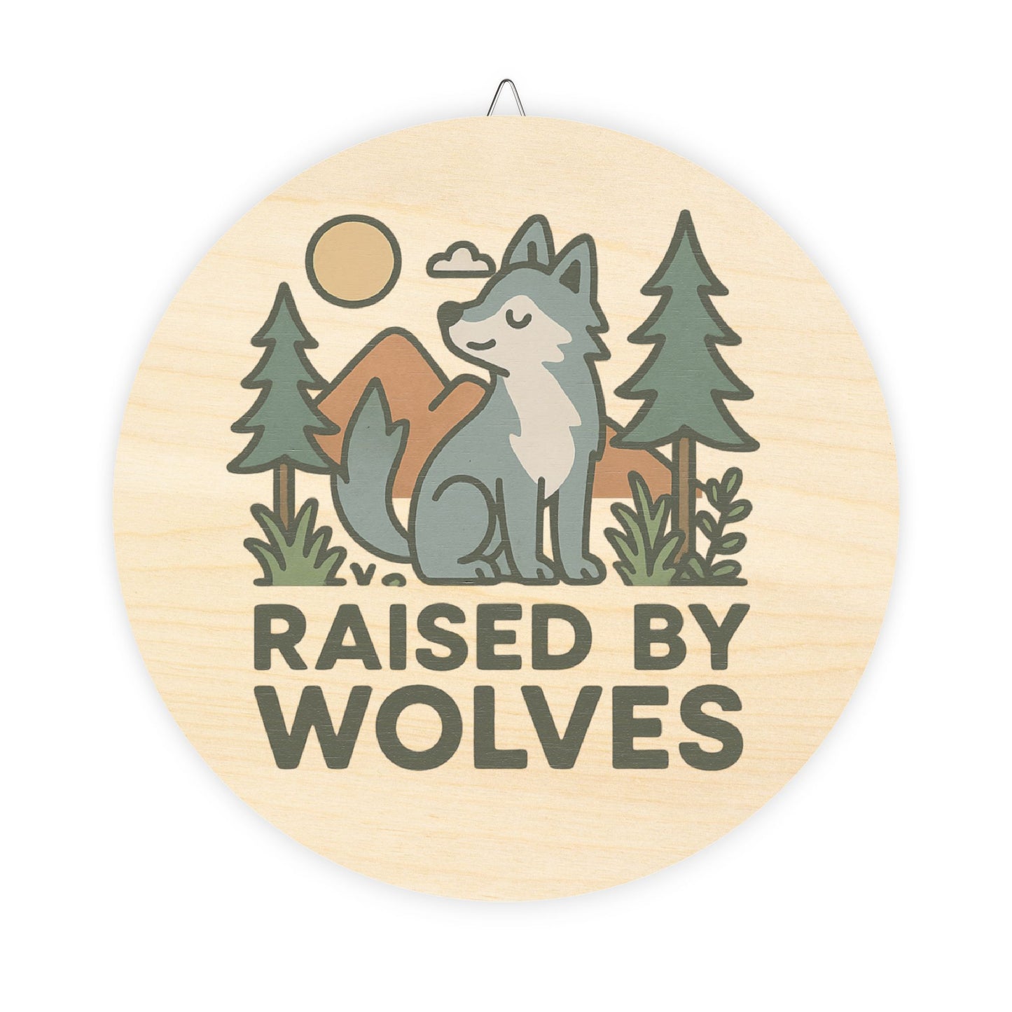 "Raised by Wolves" Baby Wolf Sign | Baltic Birch Wall Decor