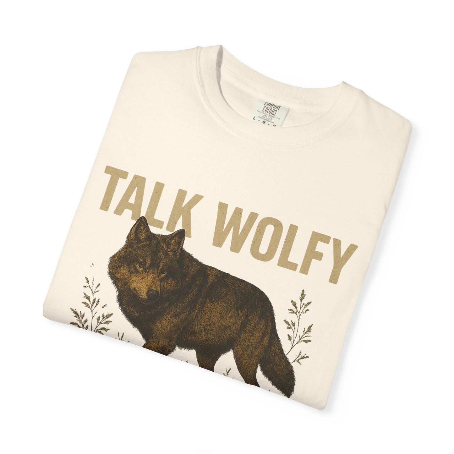 "Talk Wolfy To Me" Wolf Shirt | Graphic Wolf Shirt