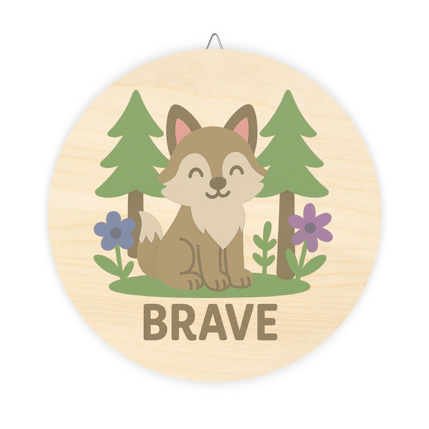 Circular wooden sign with a fox illustration and the word 'Brave' on a white background