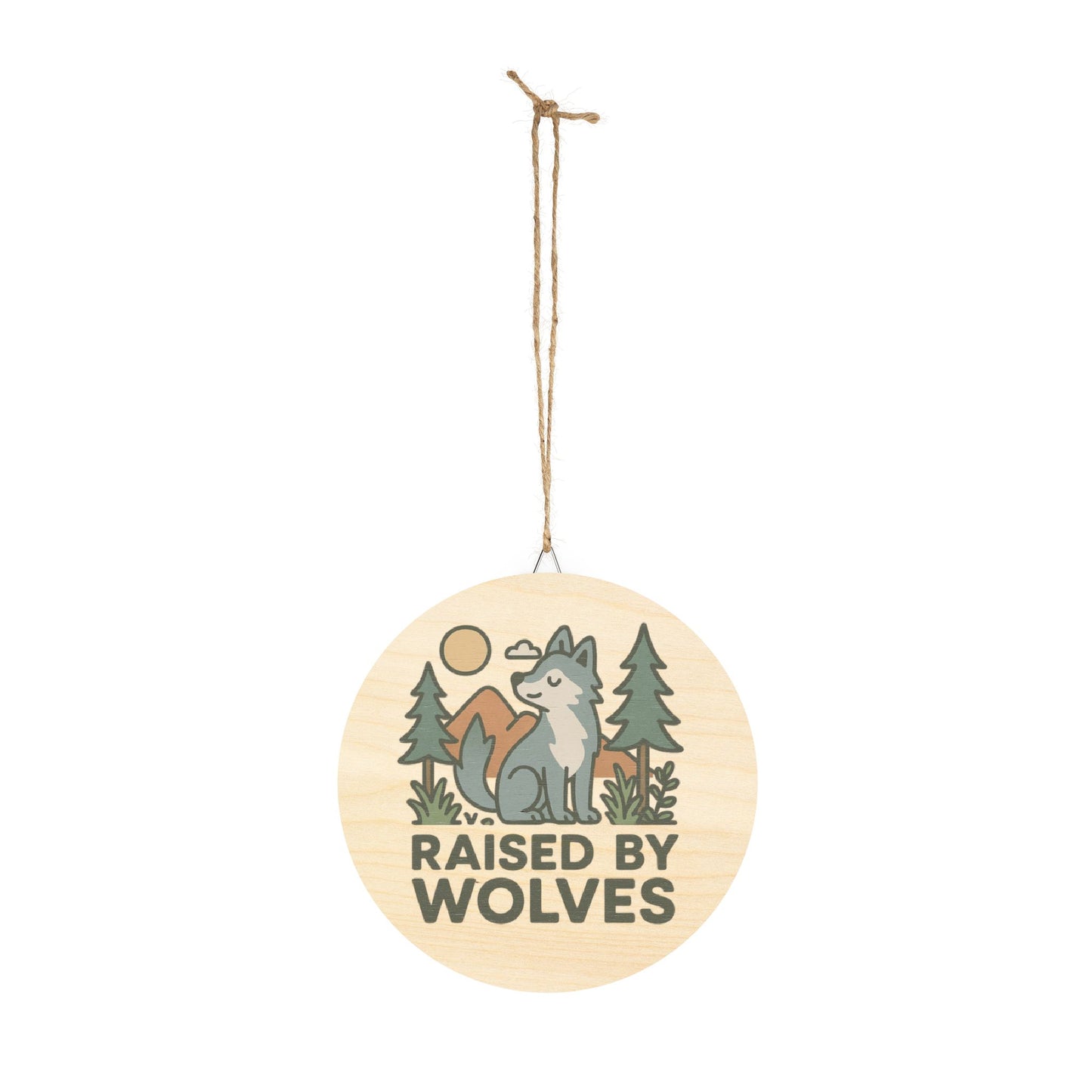 Decorative hanging sign with a wolf design and 'Raised by Wolves' text on a white background.