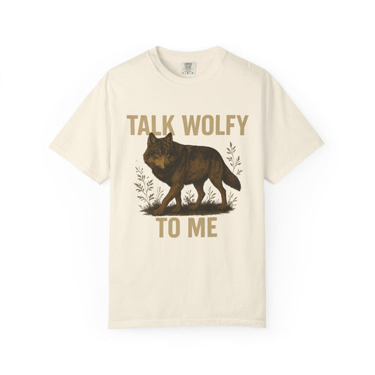 Funny wolf-themed graphic t-shirt with “Talk Wolfy to Me” text design, printed on soft cotton with relaxed fit and cheeky attitude.