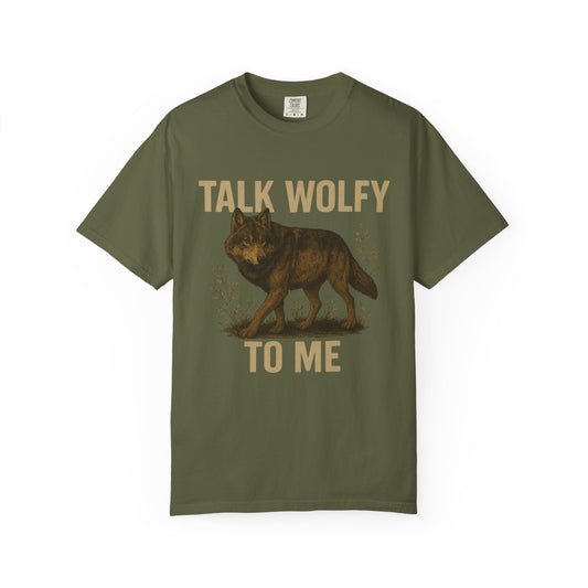 Funny wolf-themed graphic t-shirt with “Talk Wolfy to Me” text design, printed on soft cotton with relaxed fit and cheeky attitude.