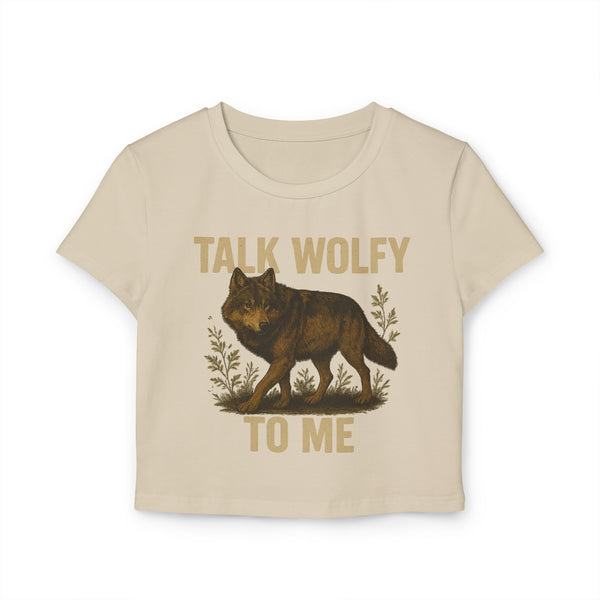 Beige t-shirt with a wolf graphic and text that says "Talk Wolfy To Me"