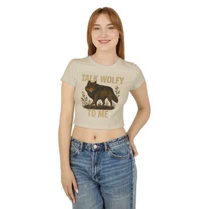 "Talk Wolfy To Me" | Nature Wolf Women’s Baby Tee